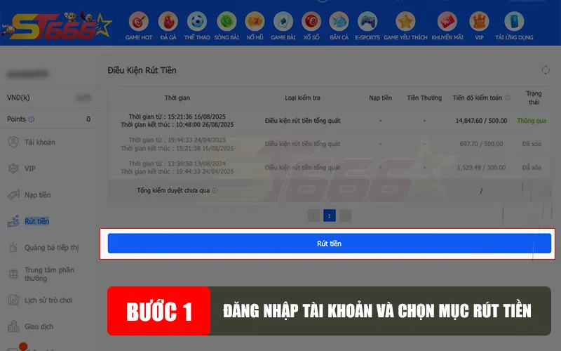 Đăng nhập tài khoản và chọn mục rút tiền ST666