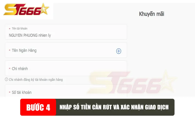Nhập số tiền cần rút và xác nhận giao dịch ST666