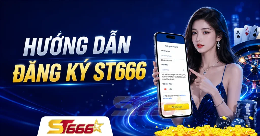 đăng ký st666