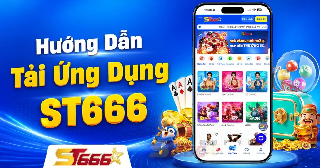 tải ứng dụng st666